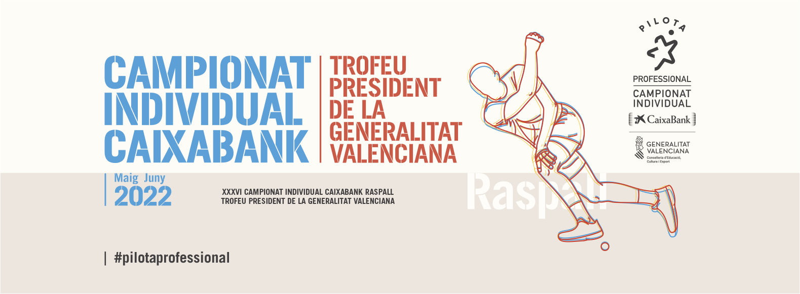 XXXVI Campionat Individual de Raspall - Trofeu President de la Generalitat Valenciana