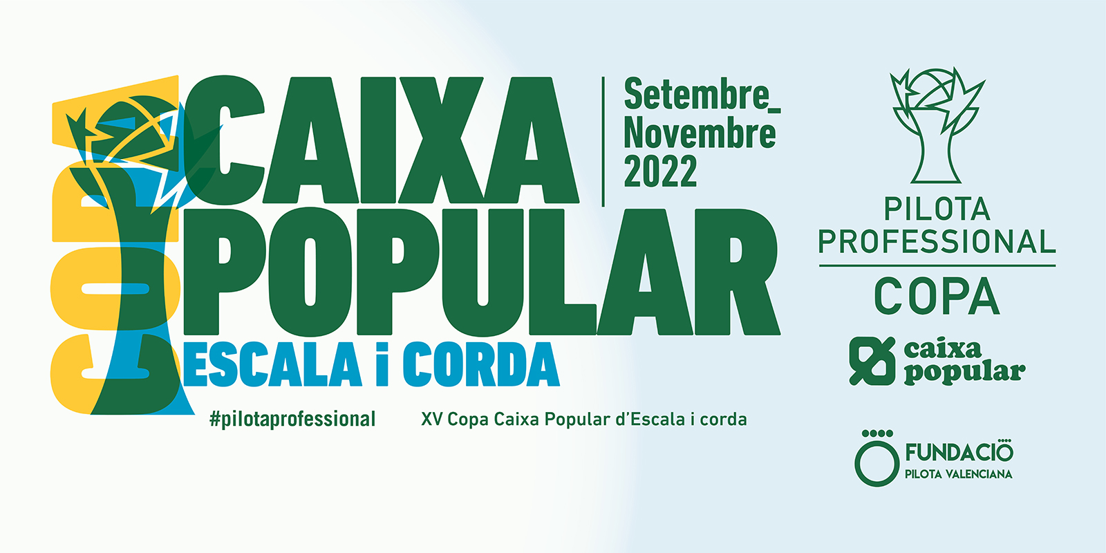 XV Copa Caixa Popular d'Escala i corda