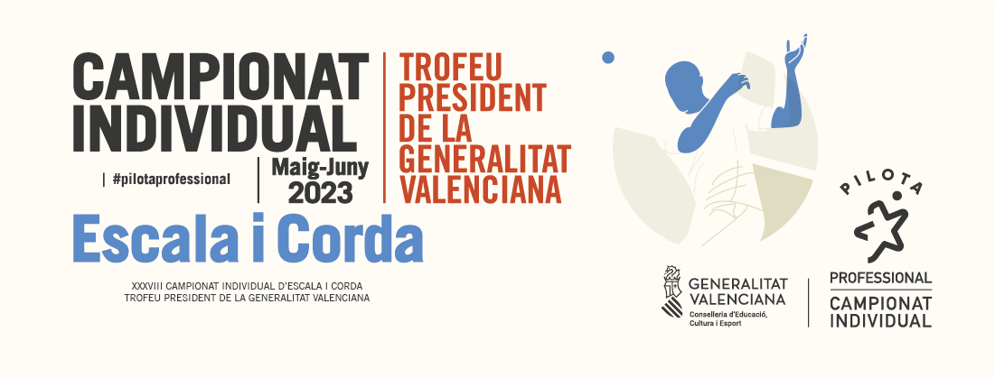 XXXVIII Campionat Individual  d'Escala i corda - Trofeu President de la Generalitat Valenciana